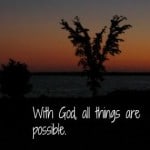 With God, all things are possible desktop wallpaper